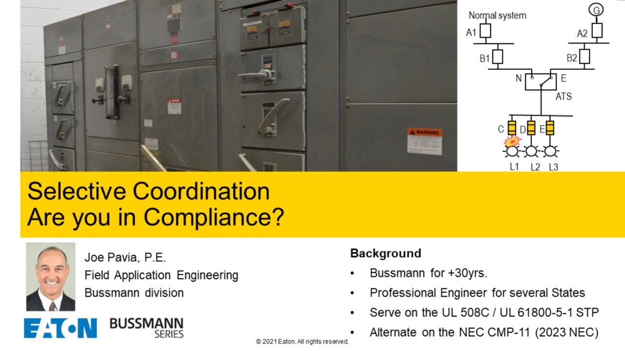 Eaton's Bussmann series Selective Coordination webcast (Bussmann University)