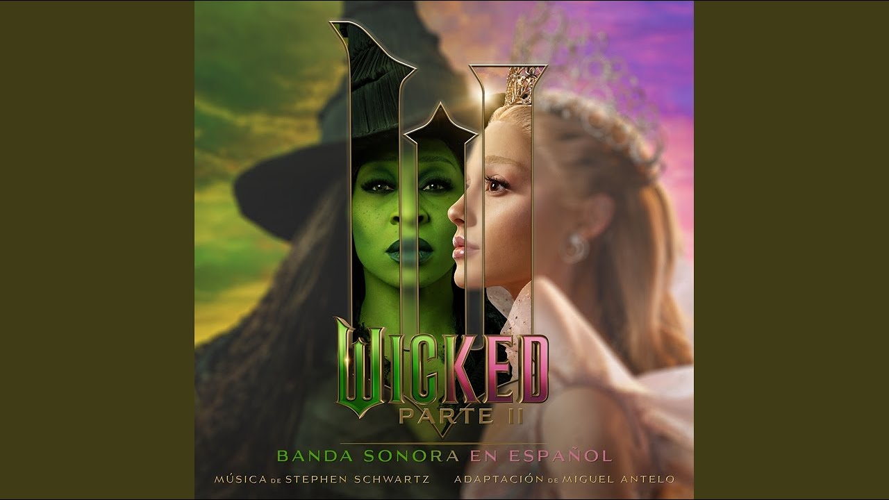 La Marcha de los Cazabrujas (Wicked: Parte II - Banda Sonora en Español)