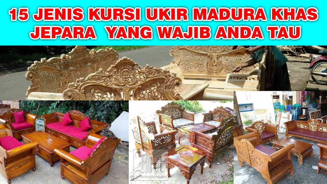 15 MODEL KURSI TAMU MADURA UKIR DAN HARGANYA - BANYAK DI CARI!! - MEBEL JATI JEPARA
