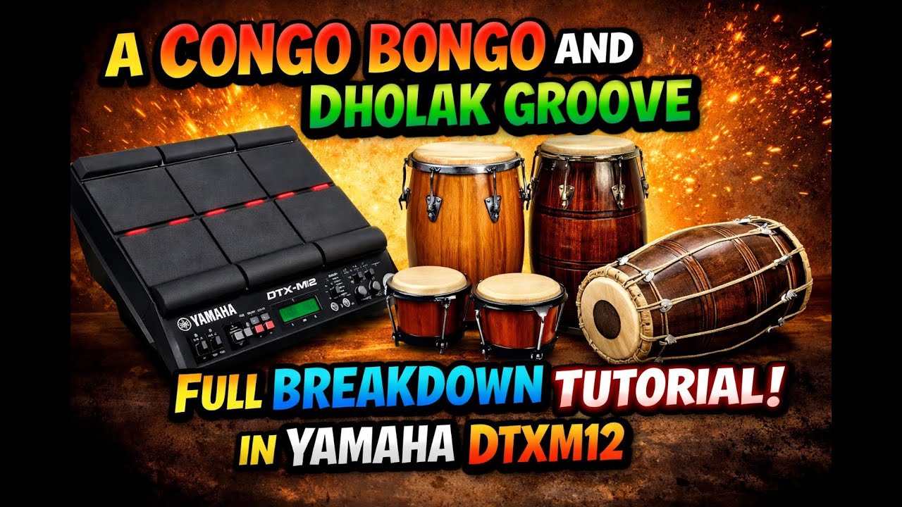 YAMAHA DTX MULTI12 —🥁🔥 ✨Full tutorial inside! , Dholak + Congo-Bongo fusion for a full desi vibe– 💥🎶