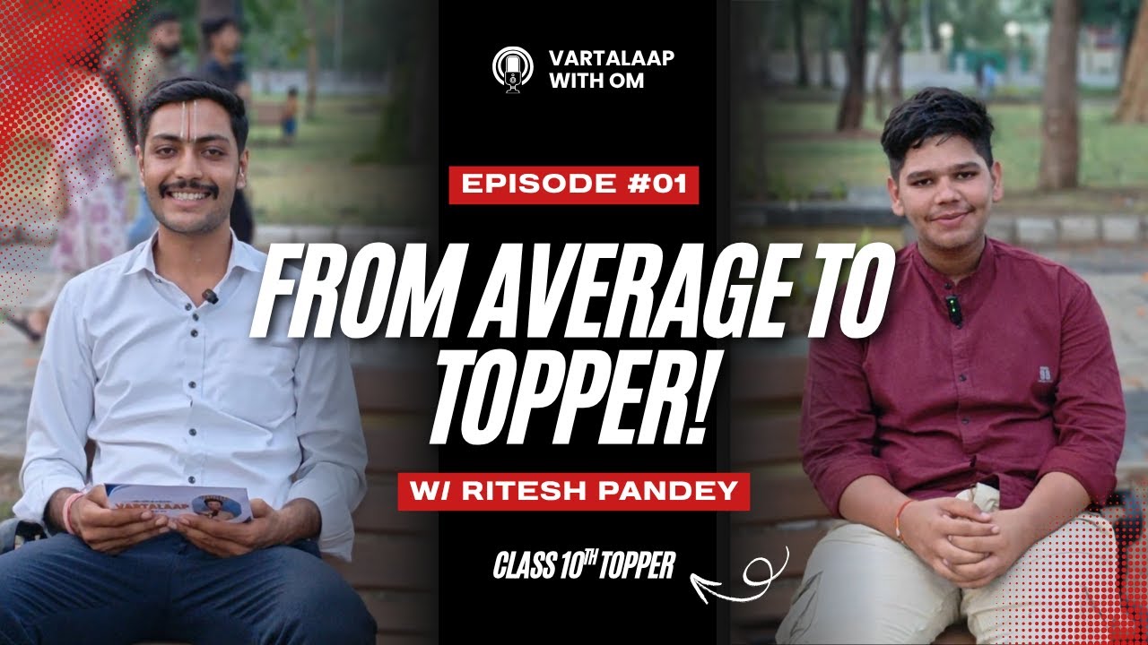 Topper’s Mindset: How He Scored 96.2% | Unfiltered Strategies for Academic Excellence | Vartalaap