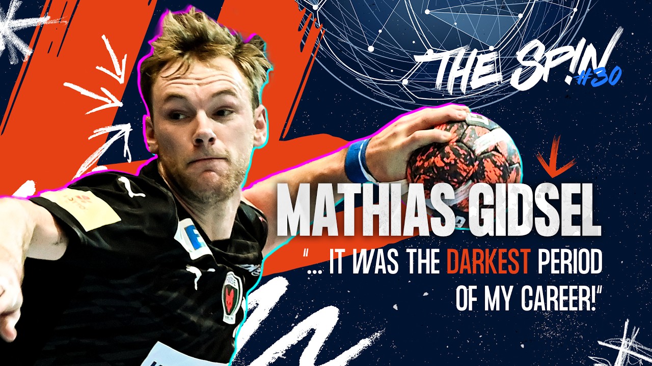 An honest conversation with Mathias Gidsel | The Spin: We talk handball | Podcast #30