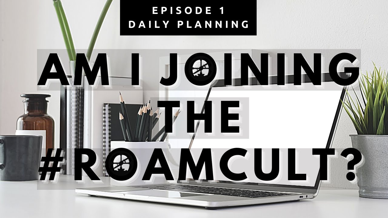 How I use Roam Research (Pt 1) First Time!