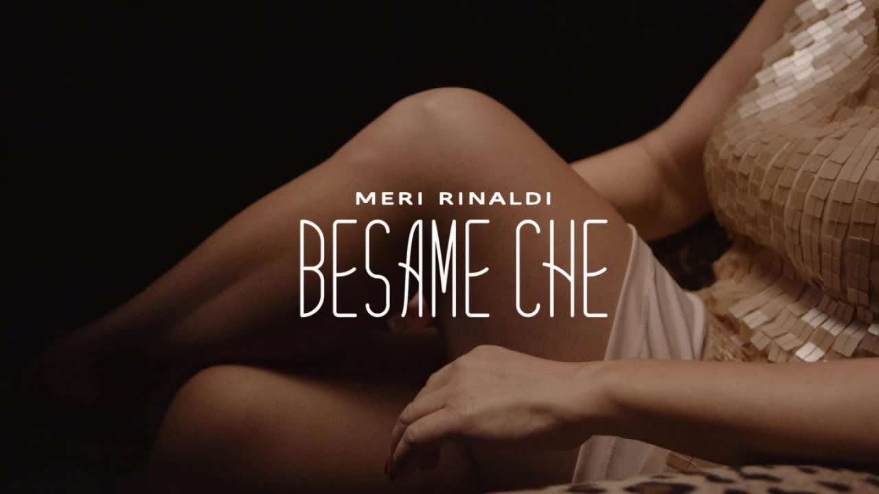 Meri Rinaldi - Besame Che (Bachata)