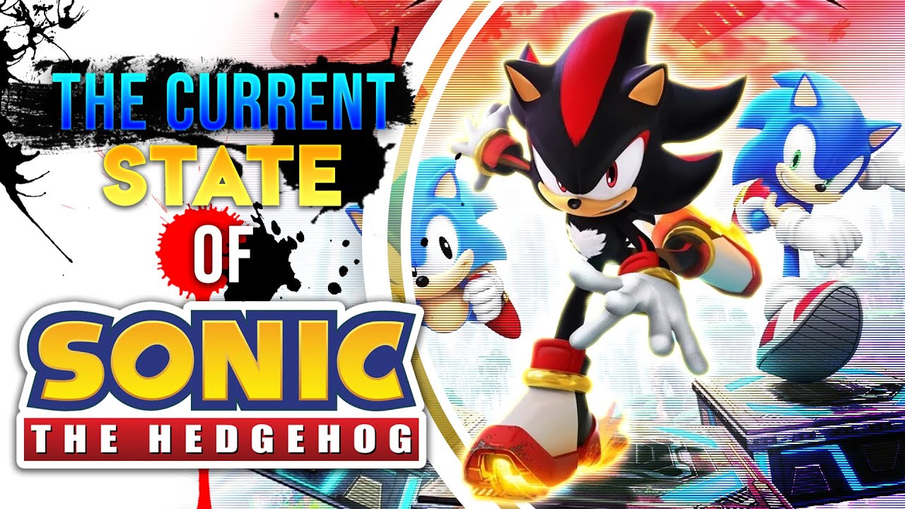 The Current State of the Sonic Franchise