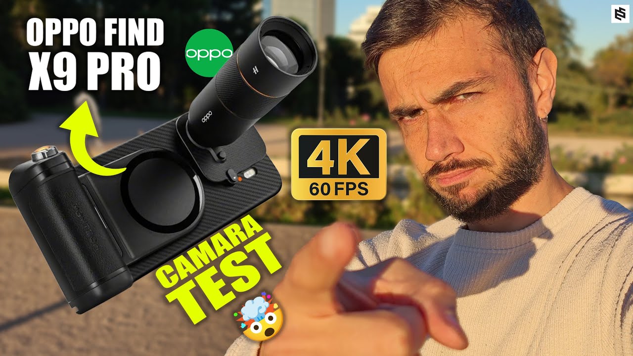 OPPO FIND X9 PRO🔥Así GRABA VÍDEO en 4K con TODAS sus CÁMARAS