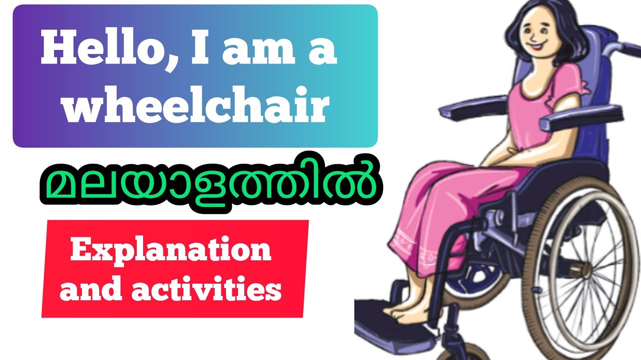 Hello,I am a Wheelchair- Malayalam explanation & activities/Unit 3 /Class 6 English/ ENGLISH MASTER