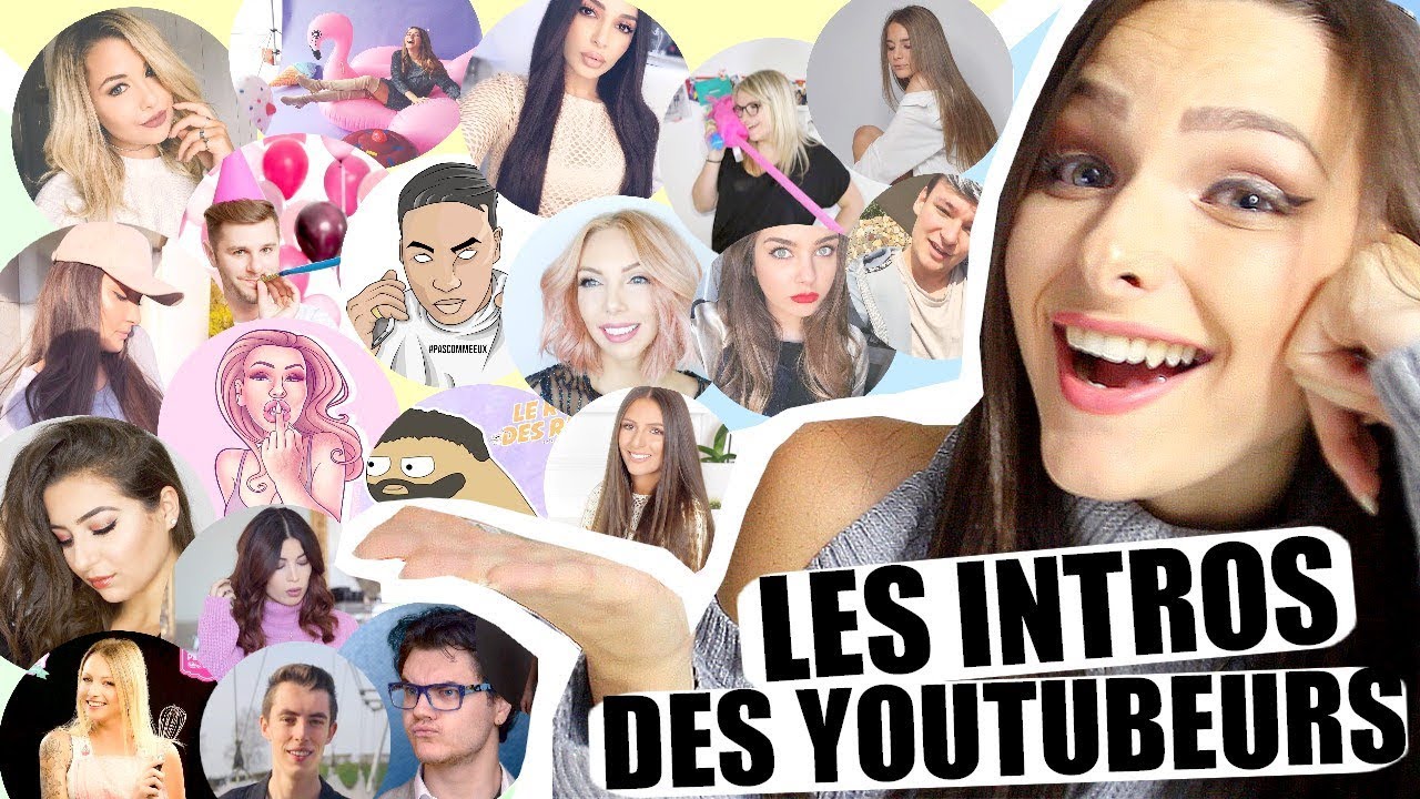 J'IMITE LES INTROS DES YOUTUBEURS