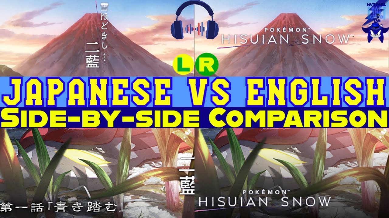 🎧Pokemon: Hisuian Snow: Ep 1 - Onto The Icy Blue 🏔️ - Side-by-side Comparison (Japanese VS English)🎧