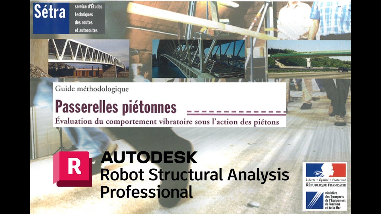 Harmonic Analysis (FRF) on a pedestrian bridge with Robot Structural Analysis according to SETRA reg