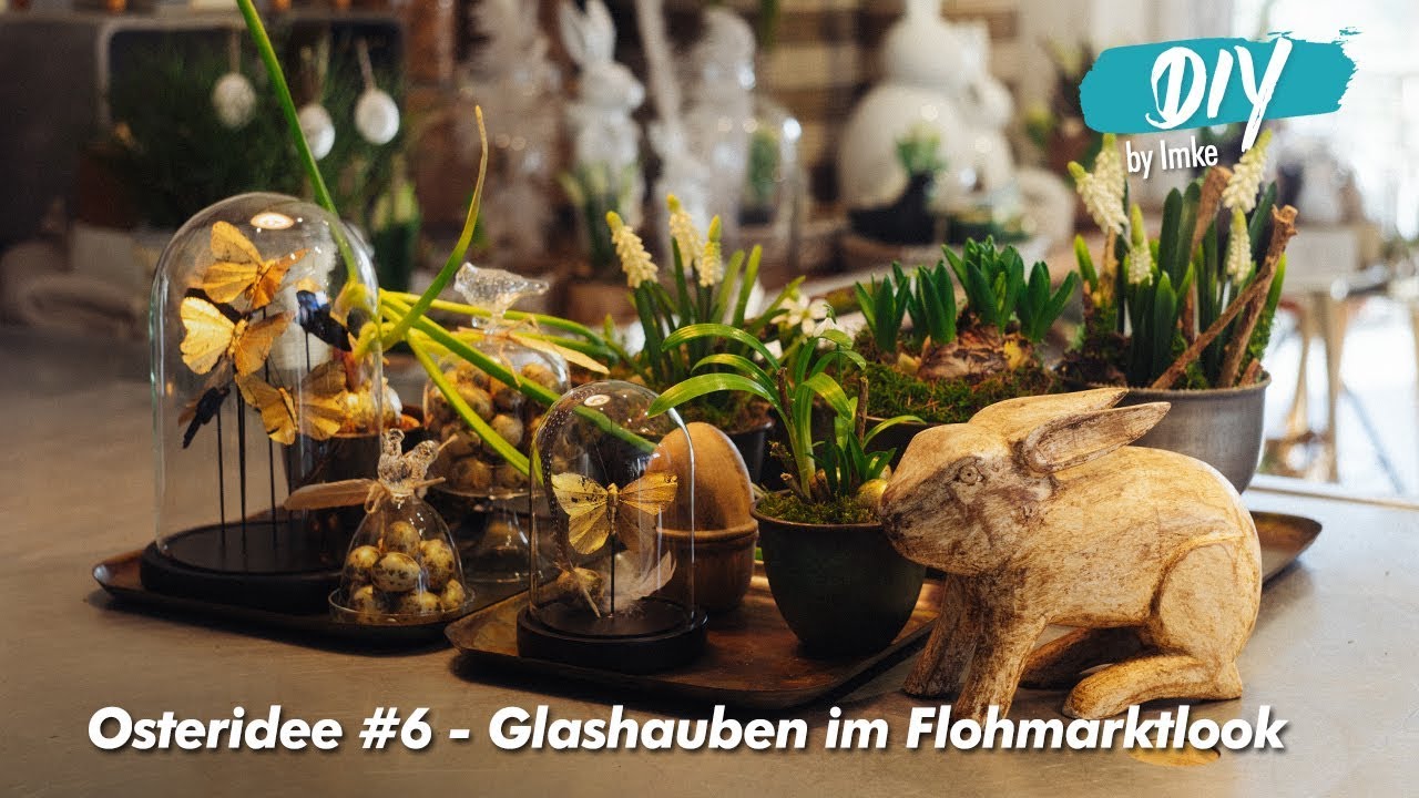 Osteridee #6 Glashauben im Flohmarktlook