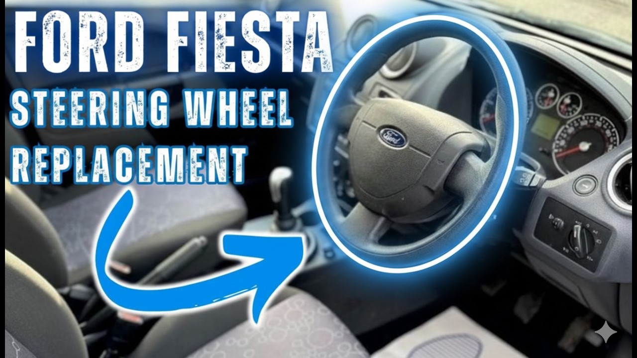Как снять и заменить рулевое колесо и подушку безопасности Ford Fiesta MK6