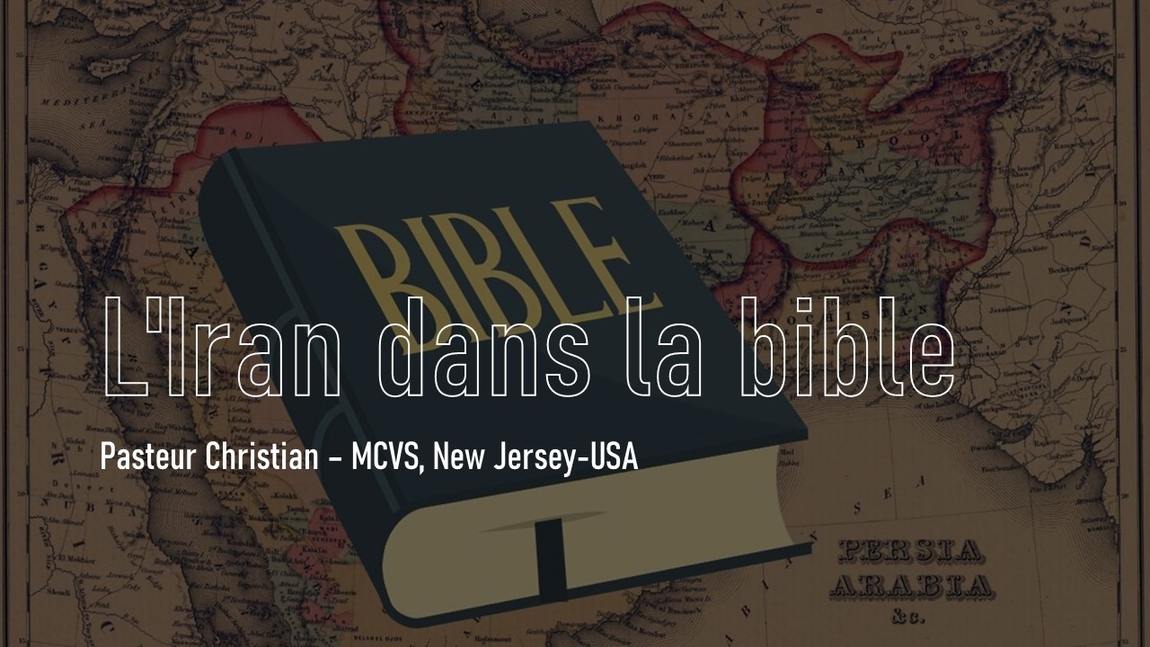 L'Iran dans la bible