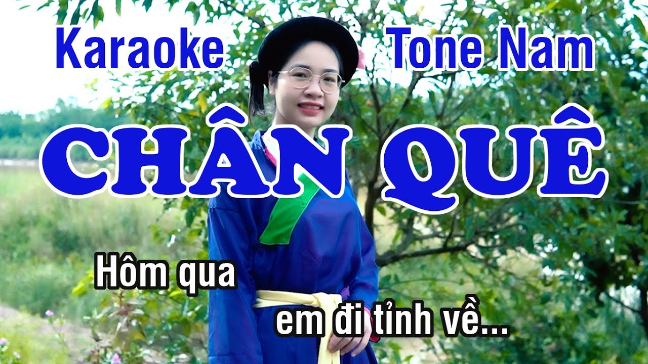 Chân Quê Karaoke ❖ Beat Chuẩn Tone Nam (Si Thứ) ► Karaoke Lê Thiết