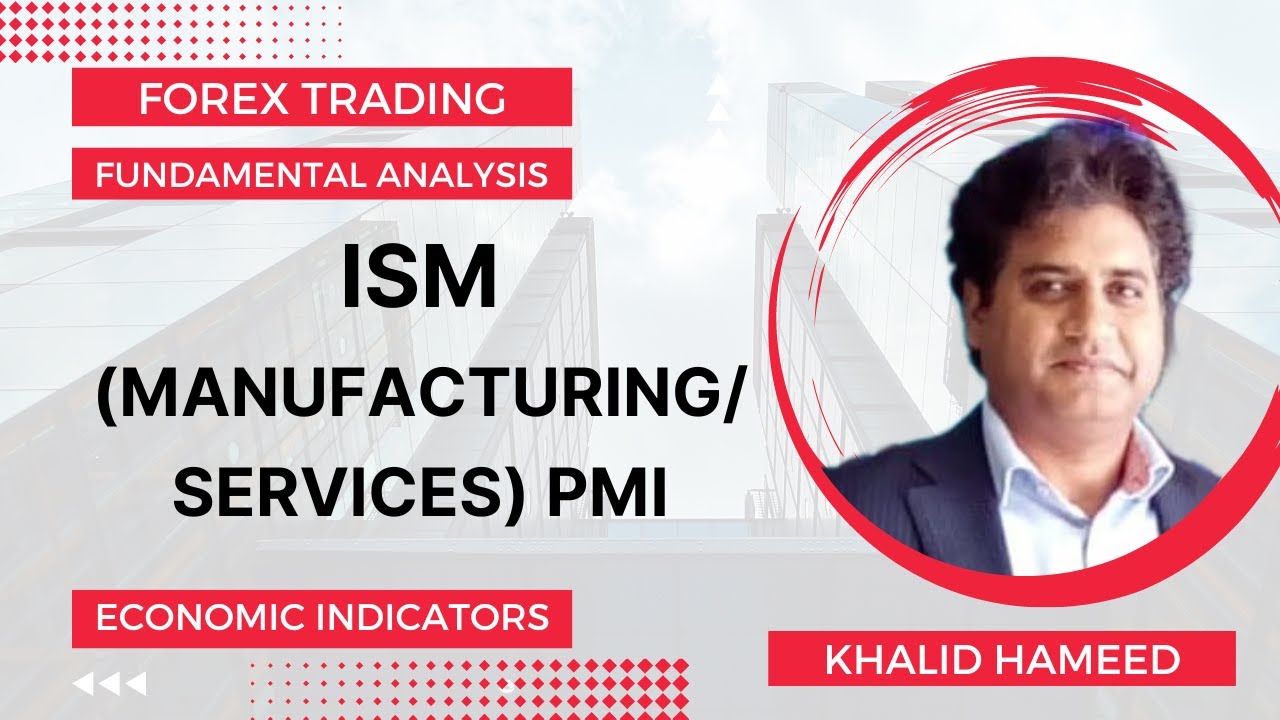 What is ISM Manufacturing & Services PMI?