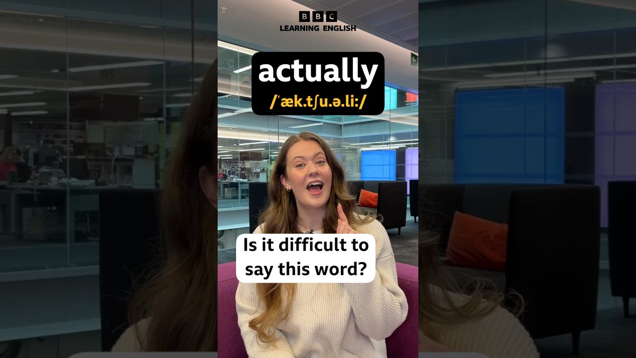 Pronunciation hack &ndash; &lsquo;actually&rsquo; #shorts