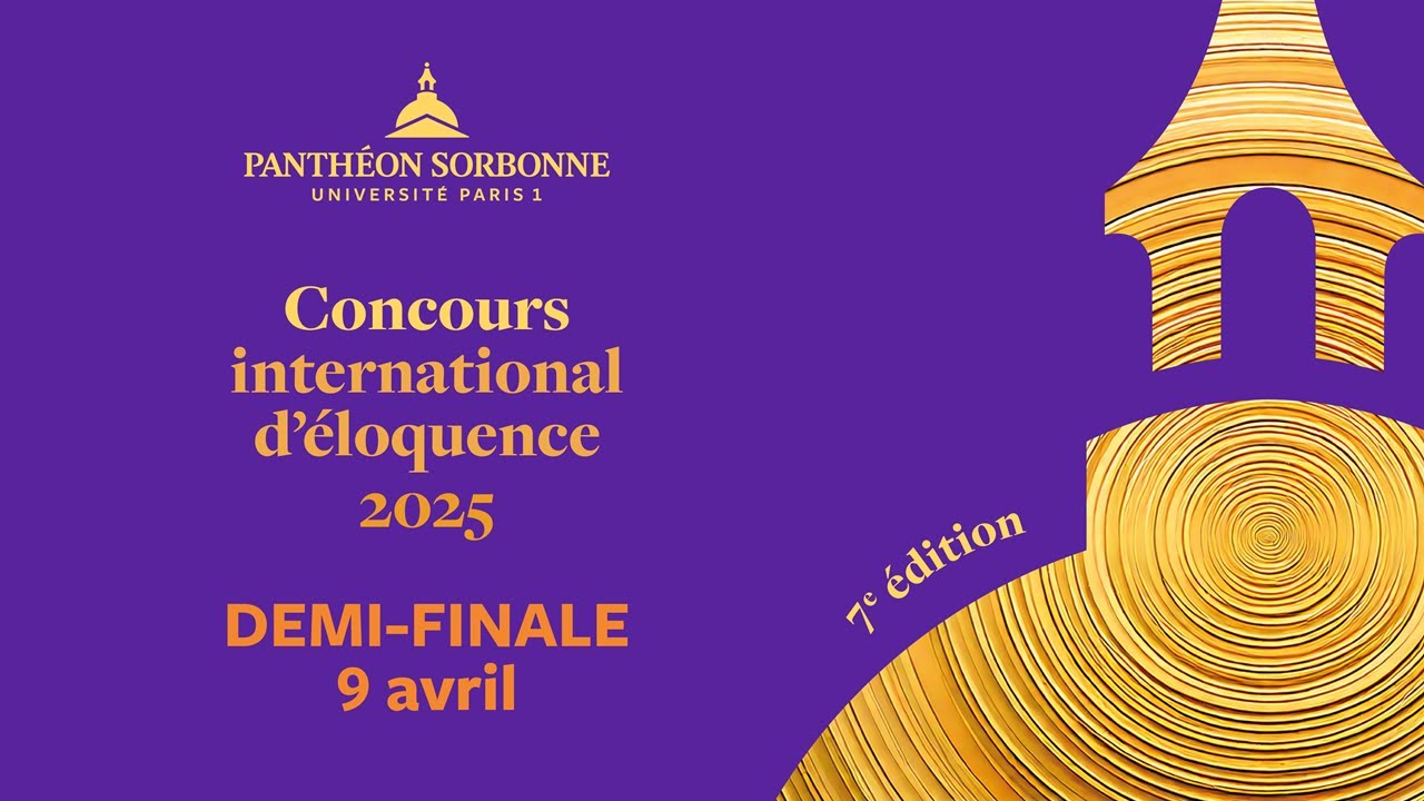 Concours international d'éloquence 2025 : la demi-finale