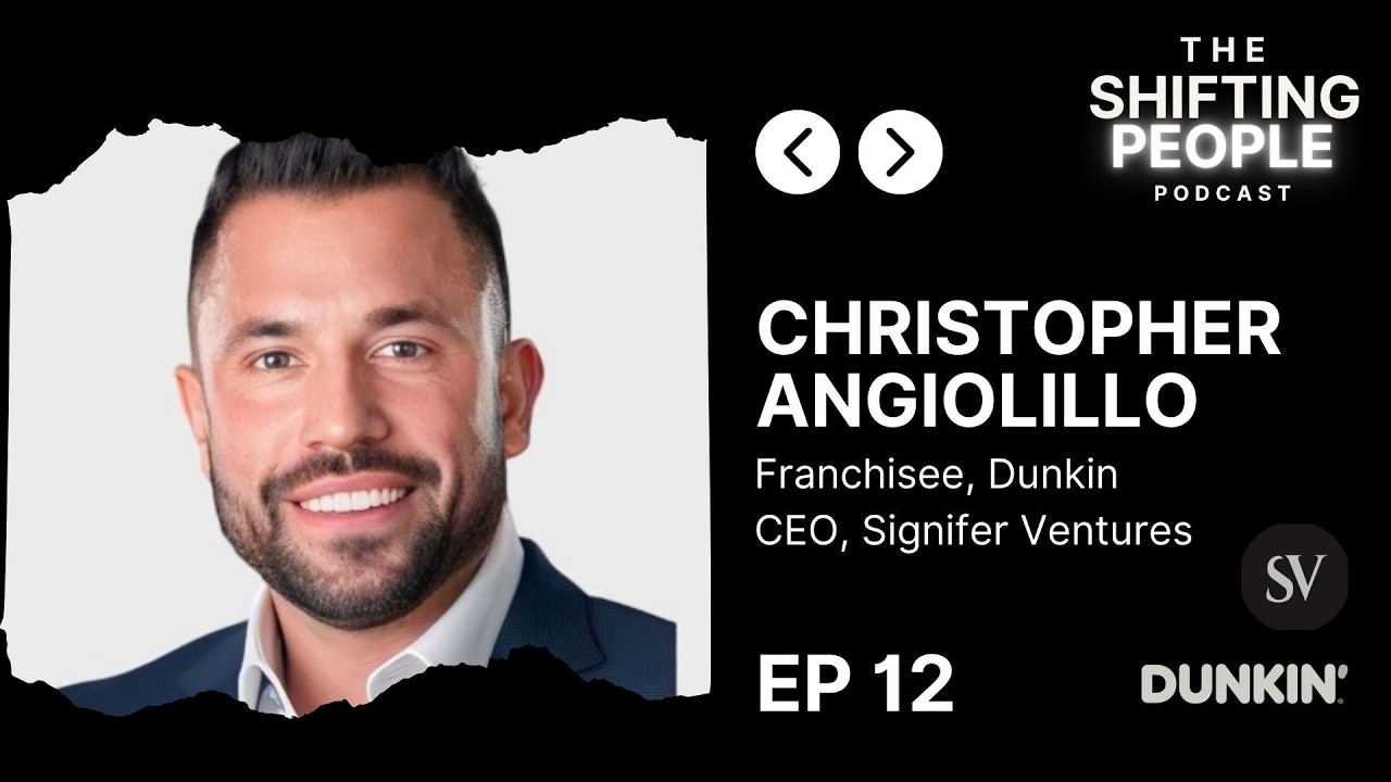 The Shifting People Podcast - Episode #12: The Dunkin' Dynasty of Christopher Angiolillo