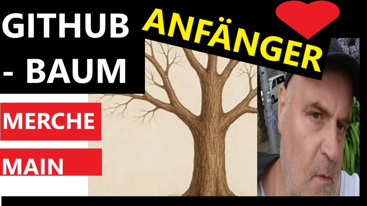 Github - Baum - Wie funktioniert Github?  - Anfänger Tutorial- Deutsch