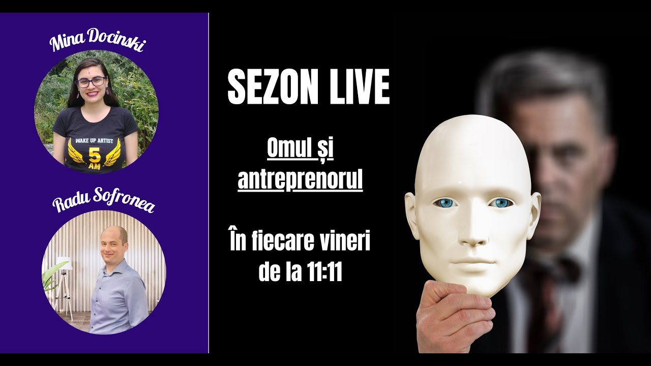 Omul și antreprenorul - interviu cu Radu Sofronea