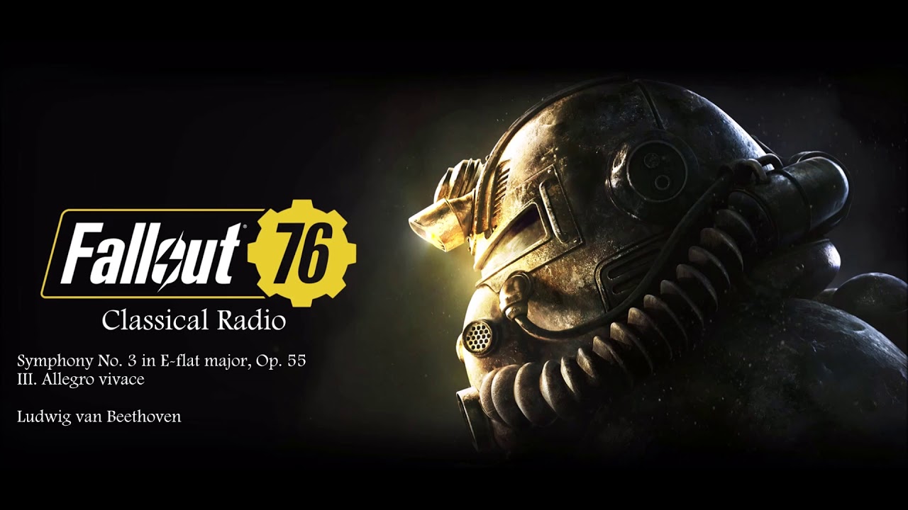 Fallout 76 Classical Radio: Symphony No. 3, Op. 55 - III. Allegro vivace by Ludwig van Beethoven