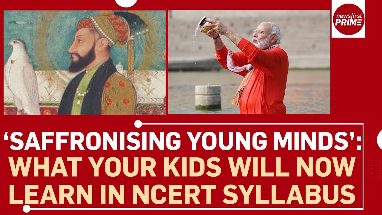 &lsquo;Saffronising Young Minds&rsquo;: What Your Kids Will Now Learn in NCERT Syllabus&nbsp;| @newsfirstprime