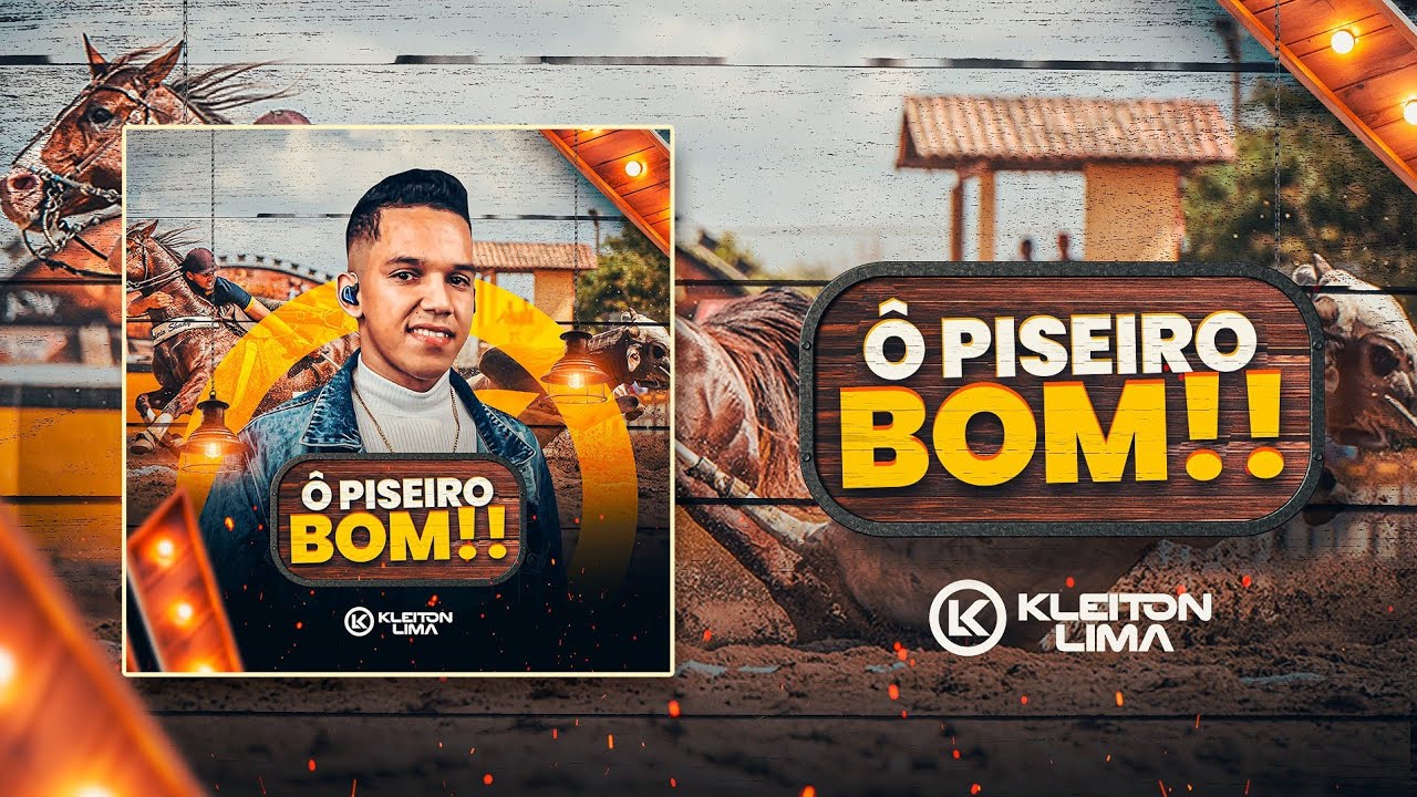 Kleiton Lima - Ô Piseiro Bom!!
