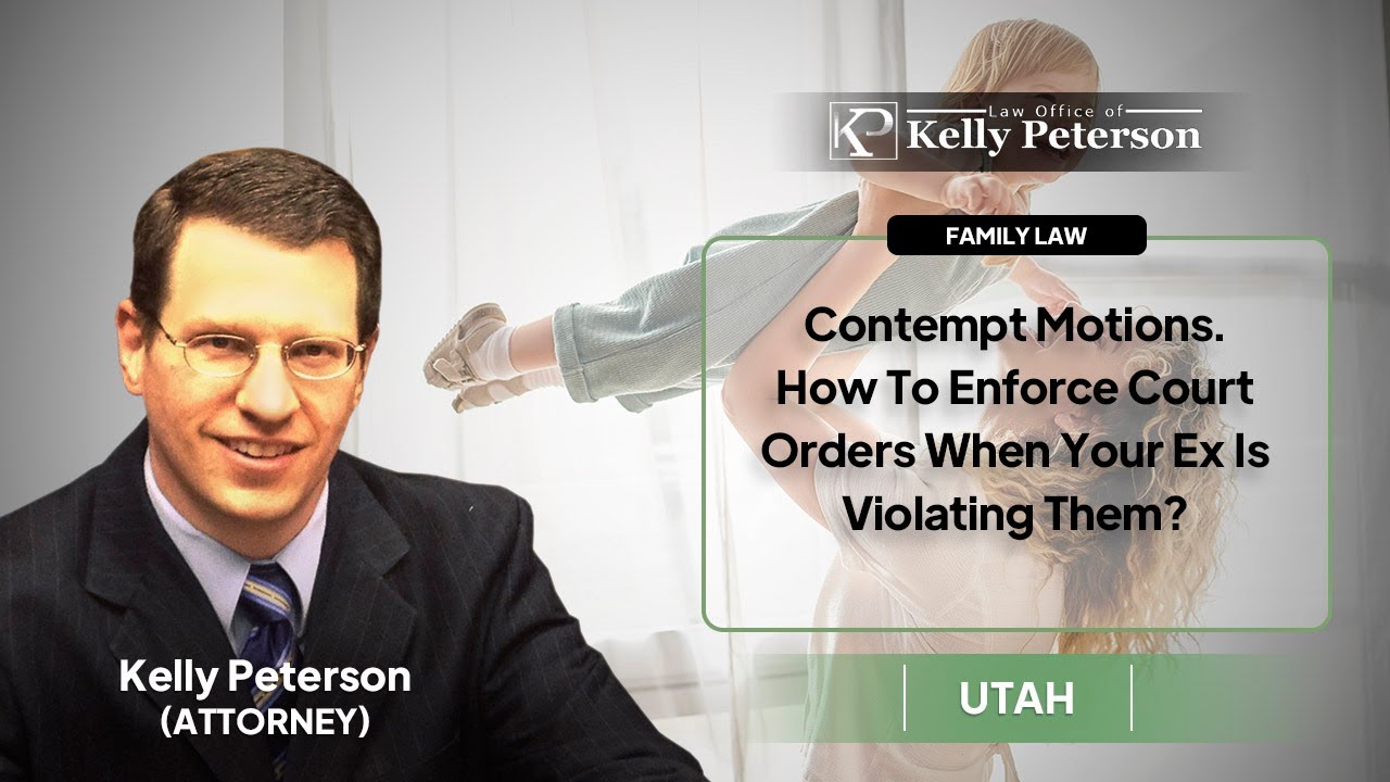 Contempt Motions. How To Enforce Court Orders When Your Ex Is Violating Them?