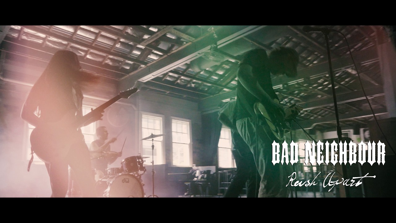 Bad Neighbour - Rush Apart [Official Music Video]
