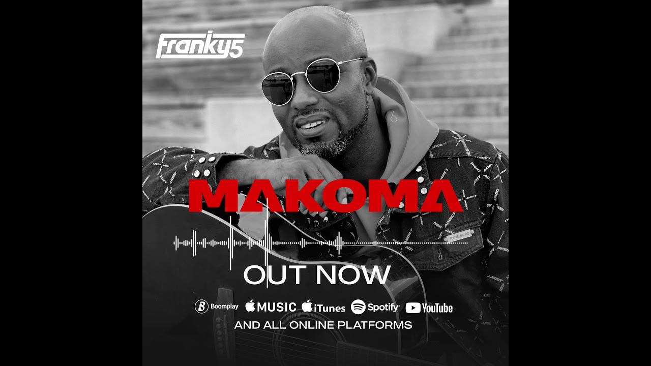 FRANKY5 - MAKOMA