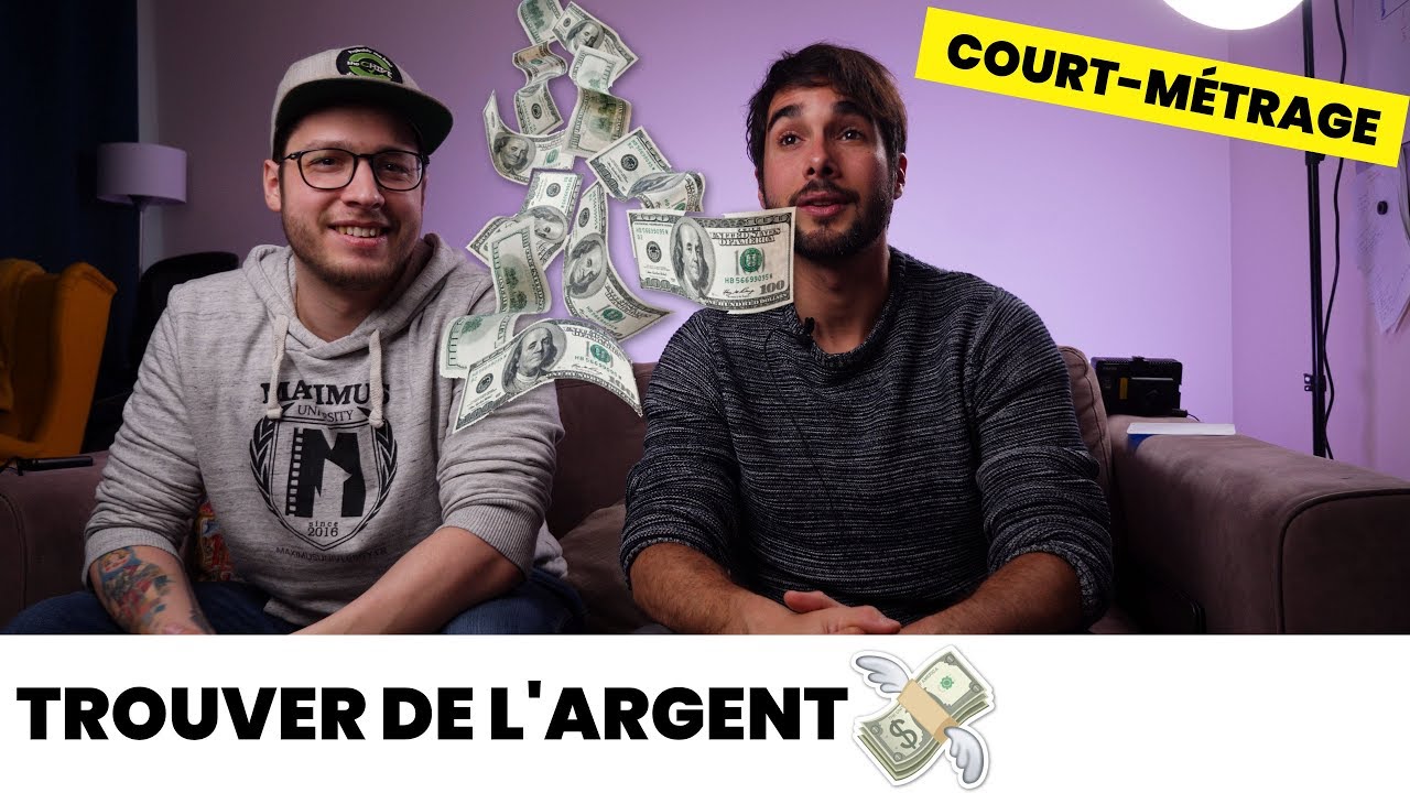 Comment trouver de l'argent pour faire son court métrage ? - Maximus