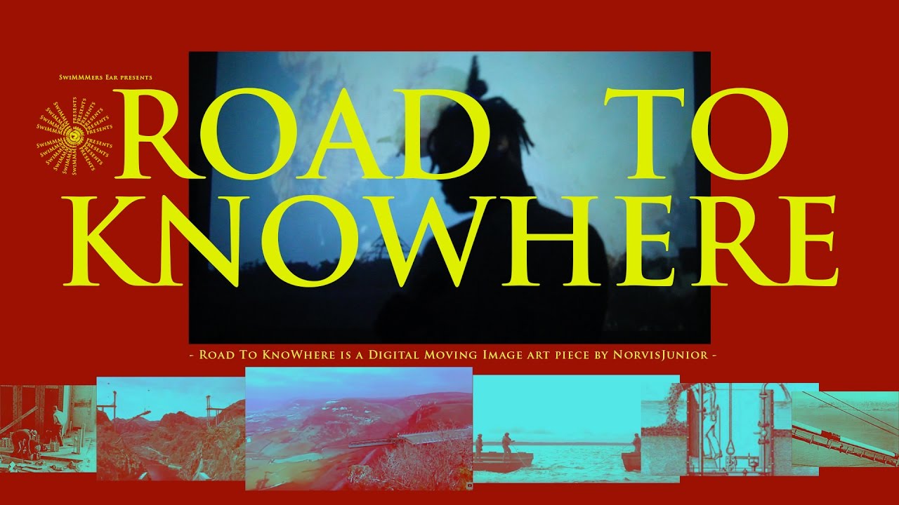 Road To KnoWhere - a digital moving image art piece by Norvis Junior