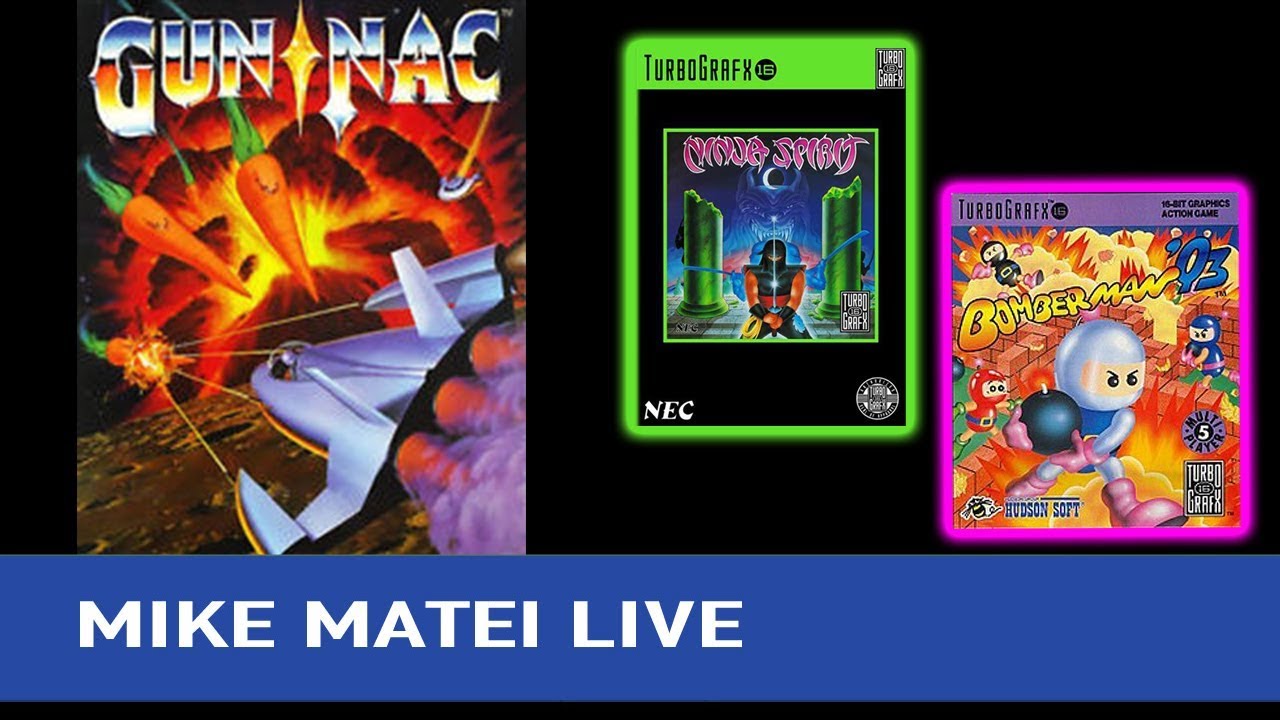 Gun-Nac, Bomberman 93, Ninja Spirit (TG16) Mike Matei Live