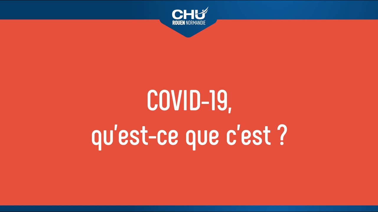 COVID-19, qu'est-ce que c'est ?