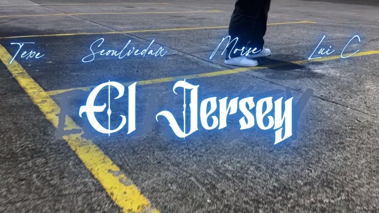 El Jersey - Texe, Sepulvedax, Morse, Lui-C (Nota Visual)