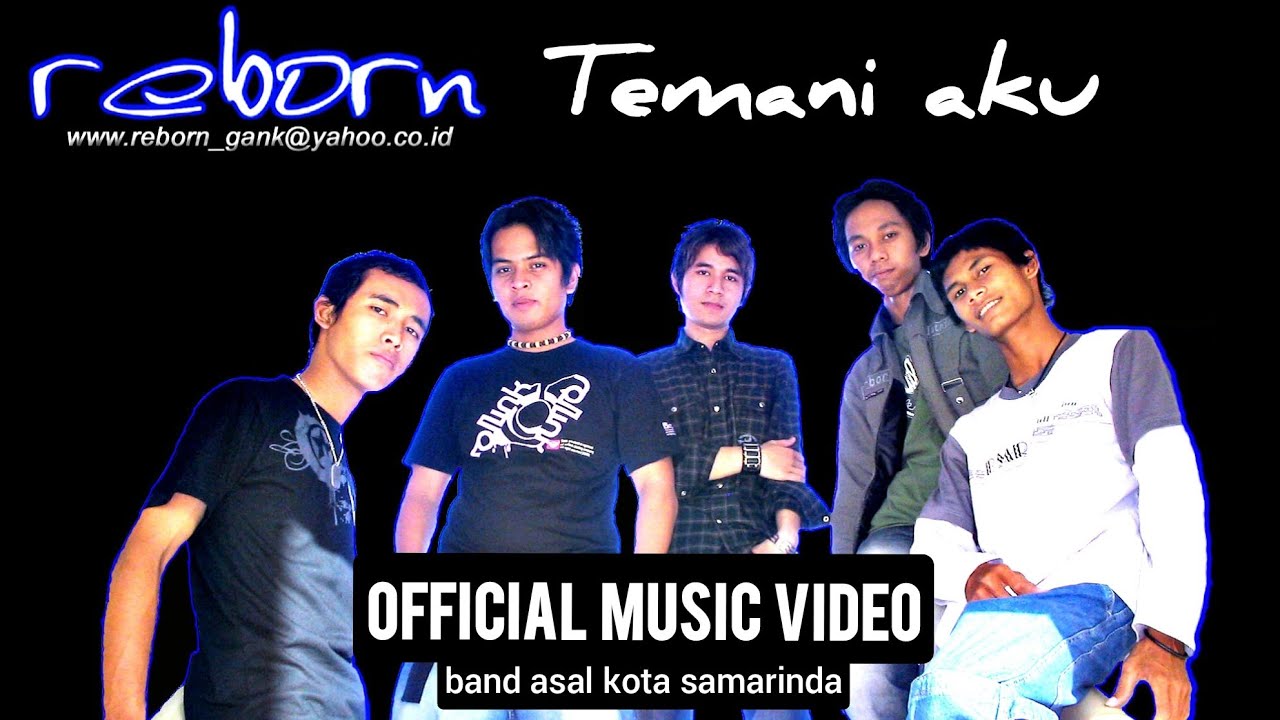 REBORN - Temani aku ( Official music video )#bandsamarinda#band#bandviral