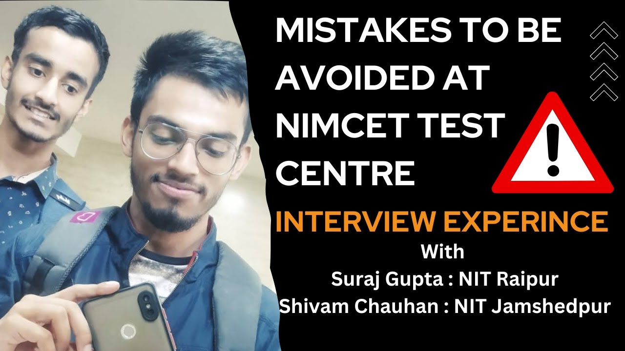 Mistakes to be avoided during NIMCET 2023 Exam | Interview with Topper's | Best Last Minute Tips 💯🔥🎉
