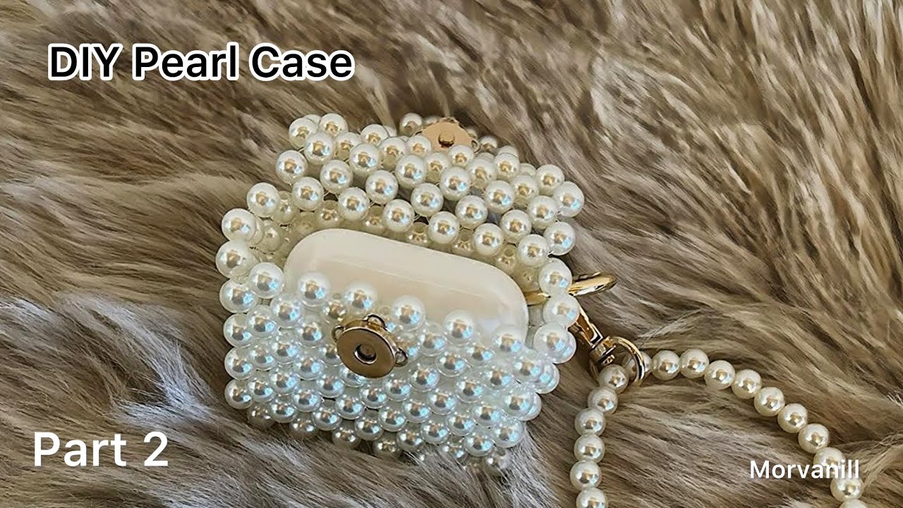 DIY Luxury Pearl AirPods Case | Handmade Aesthetic Accessory Tutorial(Part 2)