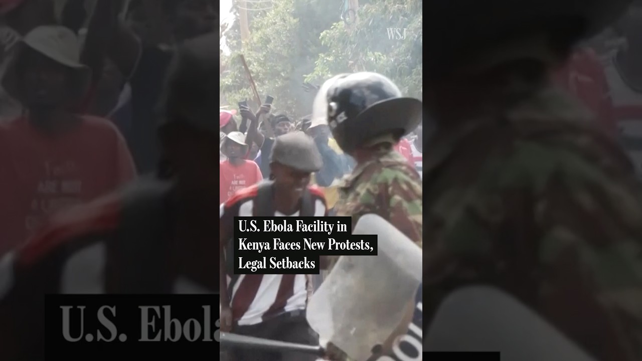 Why the U.S.'s Ebola Facility in Kenya Is Facing So Much Backlash