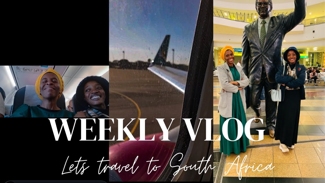 Weekly Vlog |Holiday in South Africa | My first flight #zimyoutuber