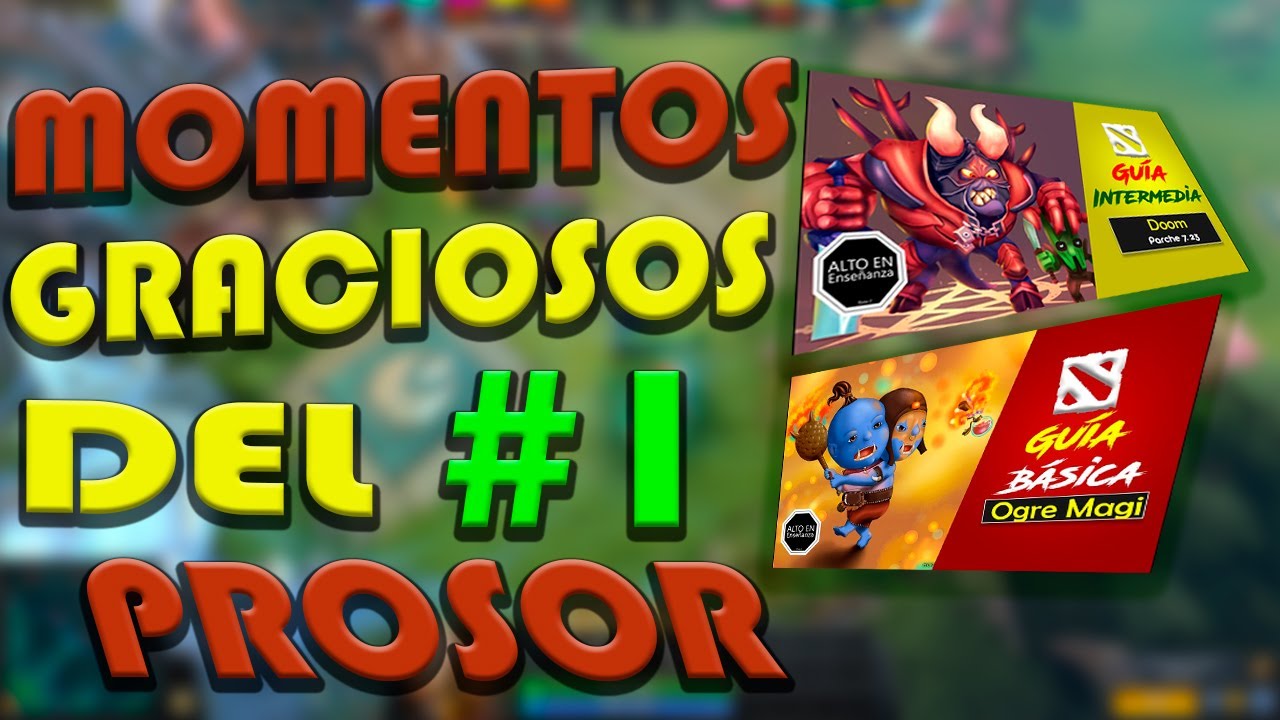 MOMENTOS GRACIOSOS EN LAS GU&Iacute;AS DEL PROSOR #1 - Smash Dota 2020