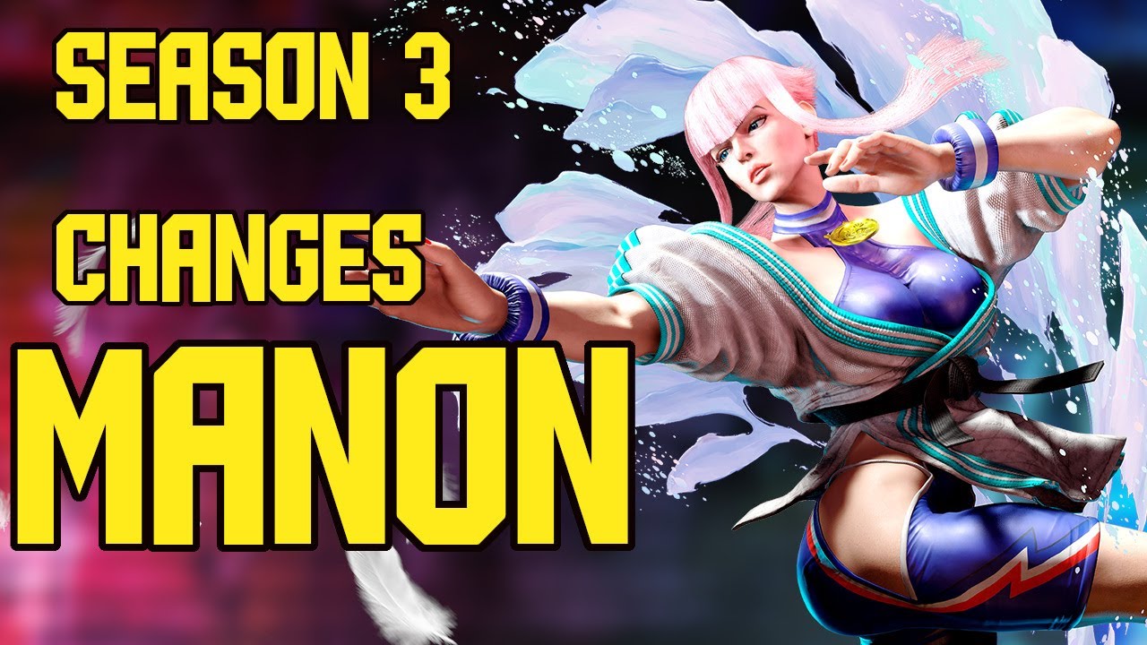 SF6 Season 3 Manon Changes (So disappointed )