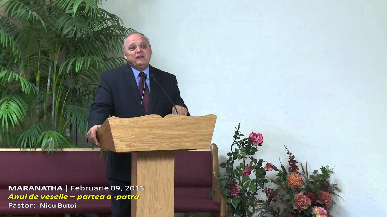 Pastor Nicu Butoi: Anul de veselie-IV-