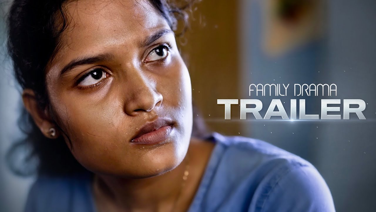 Family Drama - Trailer l Gibin Gopinath l Anjali Nair l Annie N Rose l Aneesh JL l Chattambees