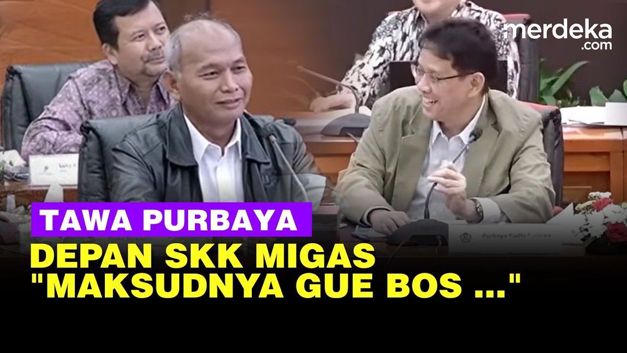 Purbaya Tertawa, Kepala SKK Migas Sebut Diri Wakil Ketua: Maksudnya Gue Bos ...