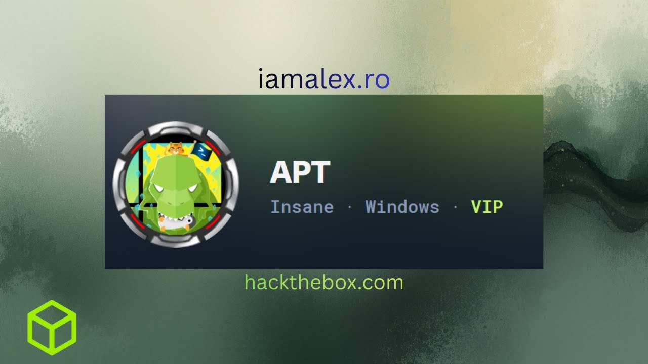 HackTheBox - APT - iamalex.ro
