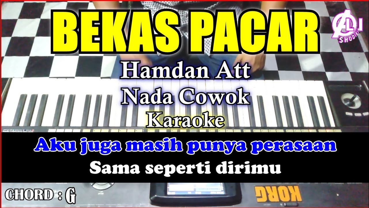 BEKAS PACAR Karaoke Hamdan Att | Cover Korg Pa3x Nada Cowok