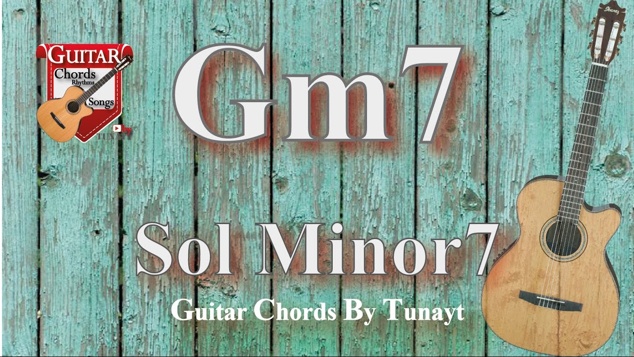 ★ Sol7 minor | How to play Gm7 chord on guitar | Sol minor 7 Akoru Gitarda Nasıl Basılır ?