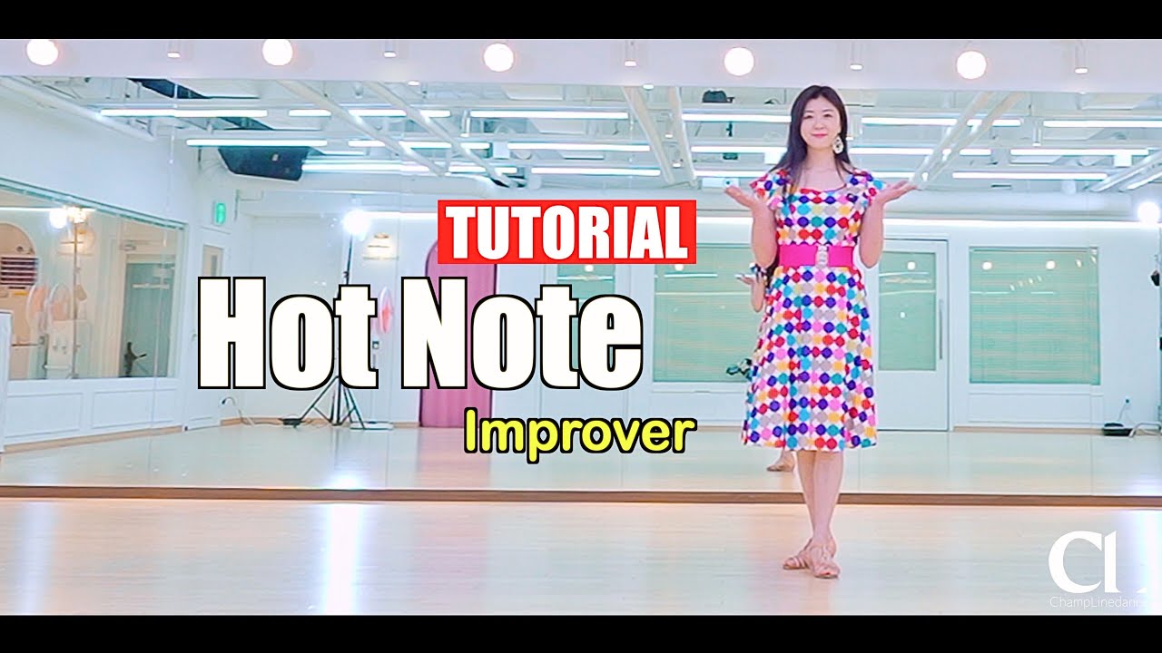 [일요강사동호회] Hot Note Linedance | 핫 노트 라인댄스 | 스텝설명 | Improver | 챔프라인댄스  | 선릉역 7번출구 010 8833 4921