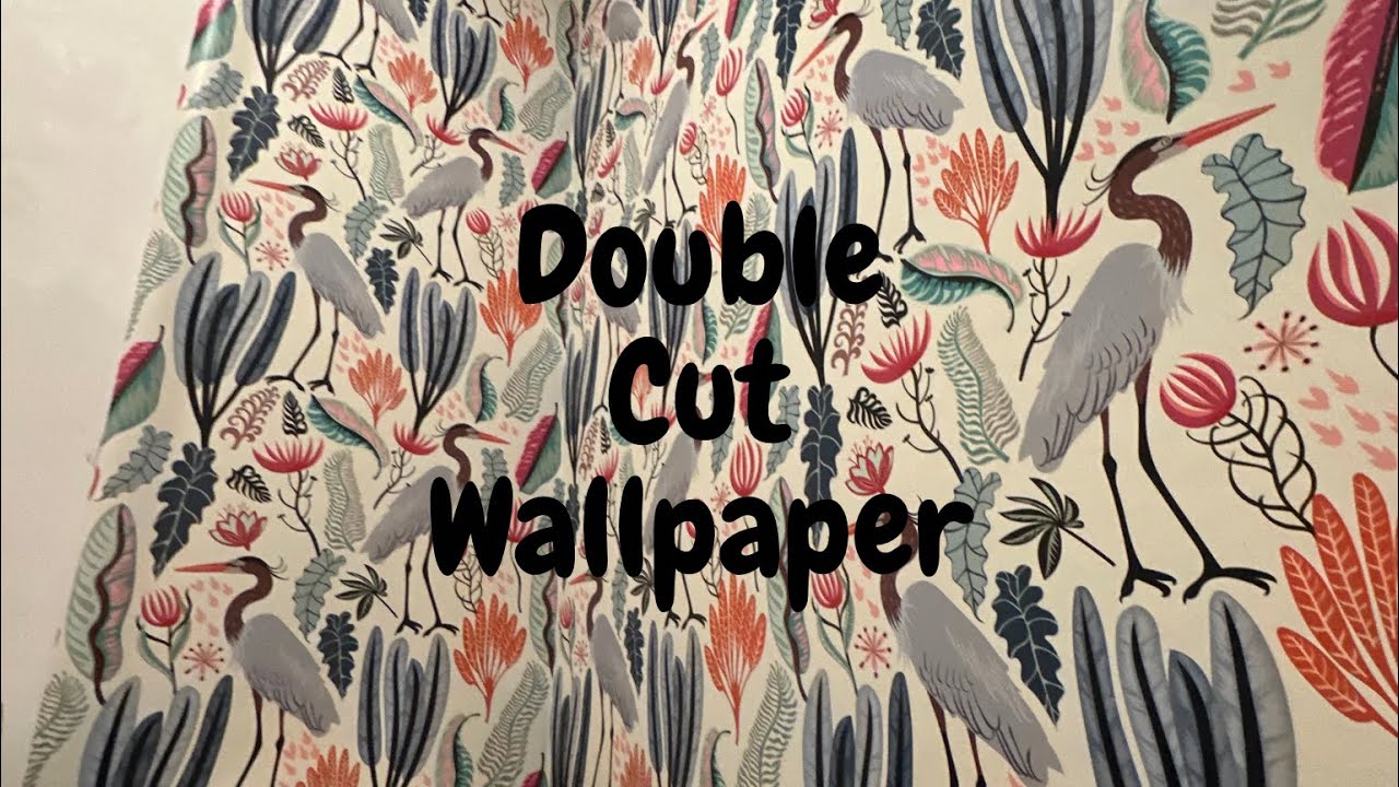 Double Cut Wallpaper with Confidence - Spencer Colgan